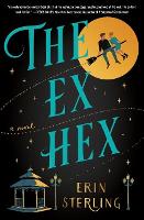 The Ex Hex: A Novel (Paperback)