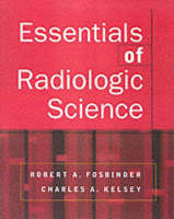 Essentials of Radiologic Science - McGraw-Hill International Editions Series (Paperback)