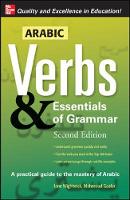 Arabic Verbs & Essentials of Grammar, 2E - Verbs and Essentials of Grammar Series (Paperback)