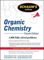 Schaum's Outline of Organic Chemistry - Schaum's Outline Series (Paperback)