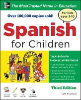 Spanish for Children with Three Audio CDs, Third Edition