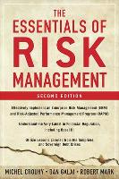 The Essentials of Risk Management, Second Edition (Hardback)