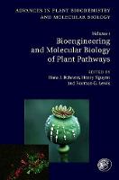 Bioengineering and Molecular Biology of Plant Pathways: Volume 1 - Advances in Plant Biochemistry and Molecular Biology (Hardback)