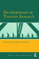 Developments in Tourism Research - Routledge Advances in Tourism (Hardback)