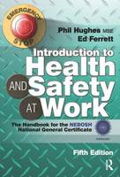 Introduction to Health and Safety at Work: The Handbook for the NEBOSH National General Certificate (Paperback)