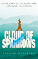Cloud of Sparrows (Hardback)