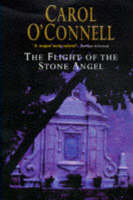 Flight of the Stone Angel (Hardback)