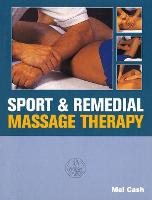 Sports And Remedial Massage Therapy (Paperback)
