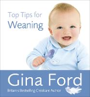 Top Tips for Weaning (Paperback)