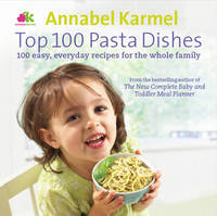 Top 100 Pasta Dishes (Hardback)