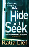 Hide and Seek: (Karin Schaeffer 2) - Karin Schaeffer (Paperback)
