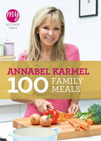 My Kitchen Table: 100 Family Meals - My Kitchen (Paperback)