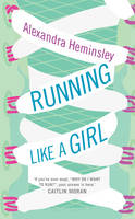 Running Like a Girl (Paperback)