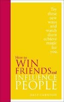 How to Win Friends and Influence People: Special Edition (Hardback)