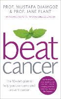 Beat Cancer: How to Regain Control of Your Health and Your Life (Paperback)