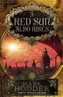 A Red Sun Also Rises (Hardback)