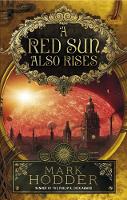 A Red Sun Also Rises (Paperback)