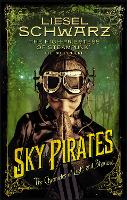 Sky Pirates: Chronicles of Light and Shadow (Paperback)