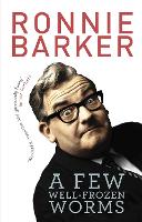 A Few Well-Frozen Worms (Paperback)