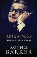 All I Ever Wrote: The Complete Works (Paperback)