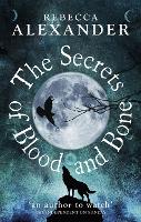 The Secrets of Blood and Bone - Secrets (Paperback)