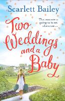 Two Weddings and a Baby (Paperback)