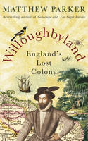 Willoughbyland: England's Lost Colony (Hardback)