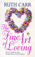 The Fine Art of Loving (Paperback)