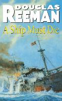 A Ship Must Die (Paperback)