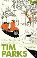 Italian Neighbours: An Englishman in Verona (Paperback)