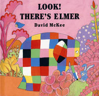 Look! There's Elmer (Paperback)