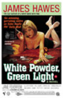 White Powder, Green Light (Paperback)