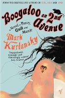 Boogaloo On 2nd Avenue: a Novel of Pastry, Guilt and Music (Paperback)