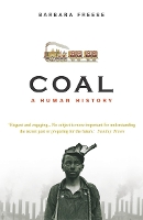 Coal: A Human History (Paperback)