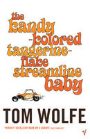 The Kandy-Kolored Tangerine-Flake Streamline Baby (Paperback)