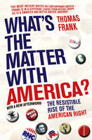 What's The Matter With America? (Paperback)