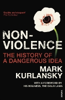 Nonviolence: The History of a Dangerous Idea (Paperback)