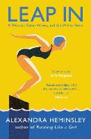Leap In: A Woman, Some Waves, and the Will to Swim (Paperback)