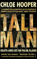 The Tall Man: Death and Life on Palm Island (Paperback)
