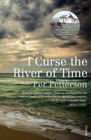 I Curse the River of Time (Paperback)