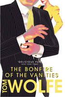 The Bonfire of the Vanities (Paperback)