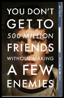 The Accidental Billionaires: Sex, Money, Betrayal and the Founding of Facebook (Paperback)