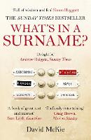 What's in a Surname?: A Journey from Abercrombie to Zwicker (Paperback)