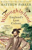 Willoughbyland: England's Lost Colony (Paperback)