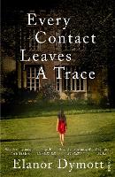 Every Contact Leaves A Trace (Paperback)