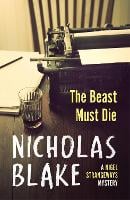 The Beast Must Die - A Nigel Strangeways Mytery (Paperback)