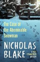 The Case of the Abominable Snowman - A Nigel Strangeways Mytery (Paperback)