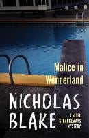 Malice in Wonderland - A Nigel Strangeways Mytery (Paperback)