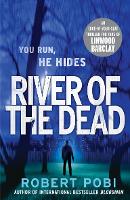 River of the Dead: Crime Thriller (Paperback)