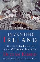 Inventing Ireland: The Literature of a Modern Nation (Paperback)